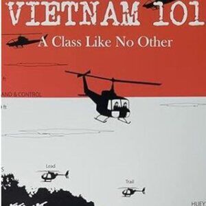 Vietnam 101 : A Class Like No Other by Jerry C. Davis